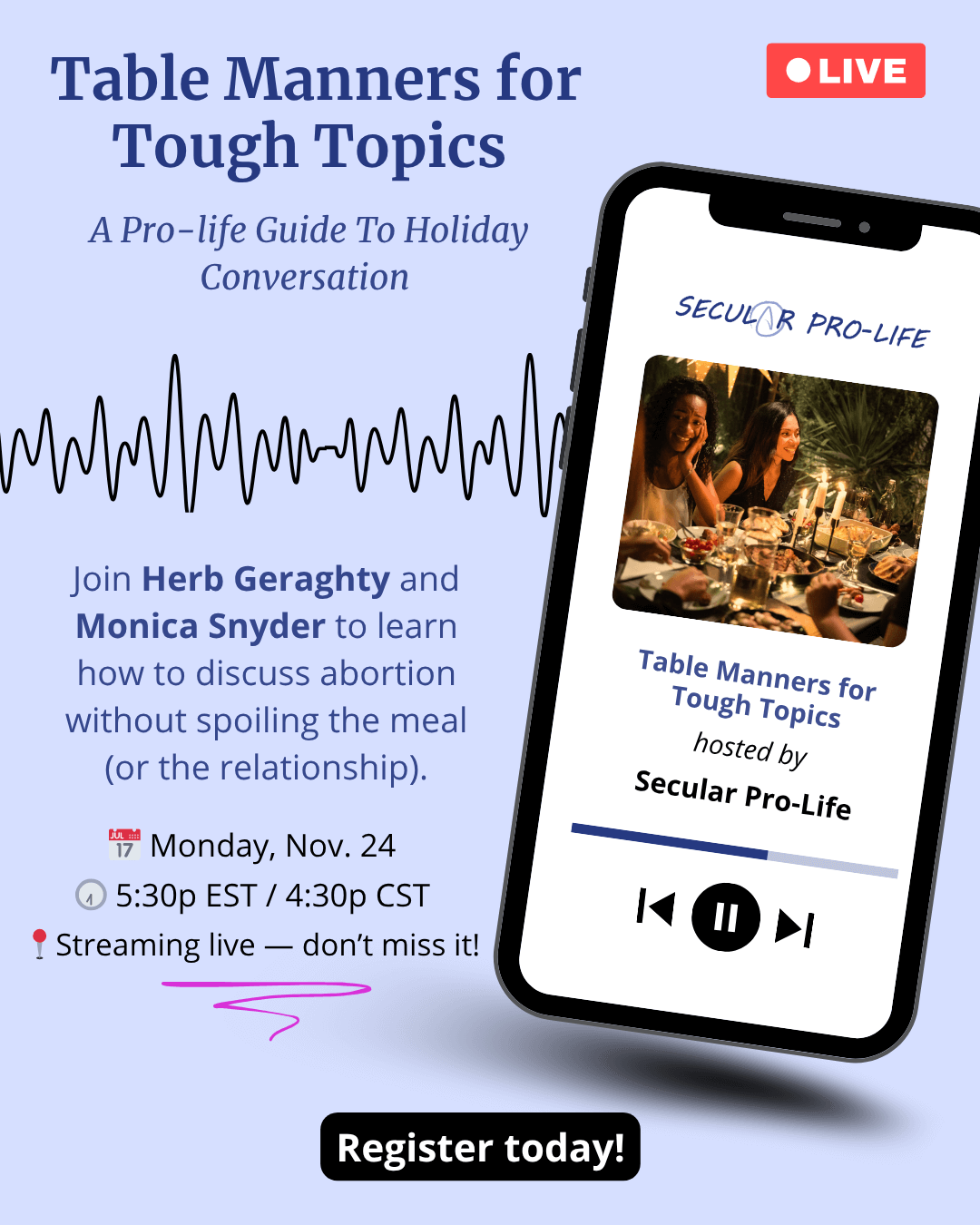 LIVESTREAM: Table Manners for Tough Topics - Secular Pro-Life