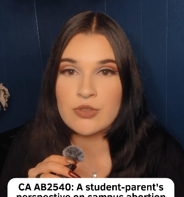 California's AB 2540: A Student Parent's Perspective on Campus Abortion Expansion - Michelle B